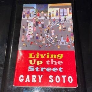 Living up the street by Gary Soto